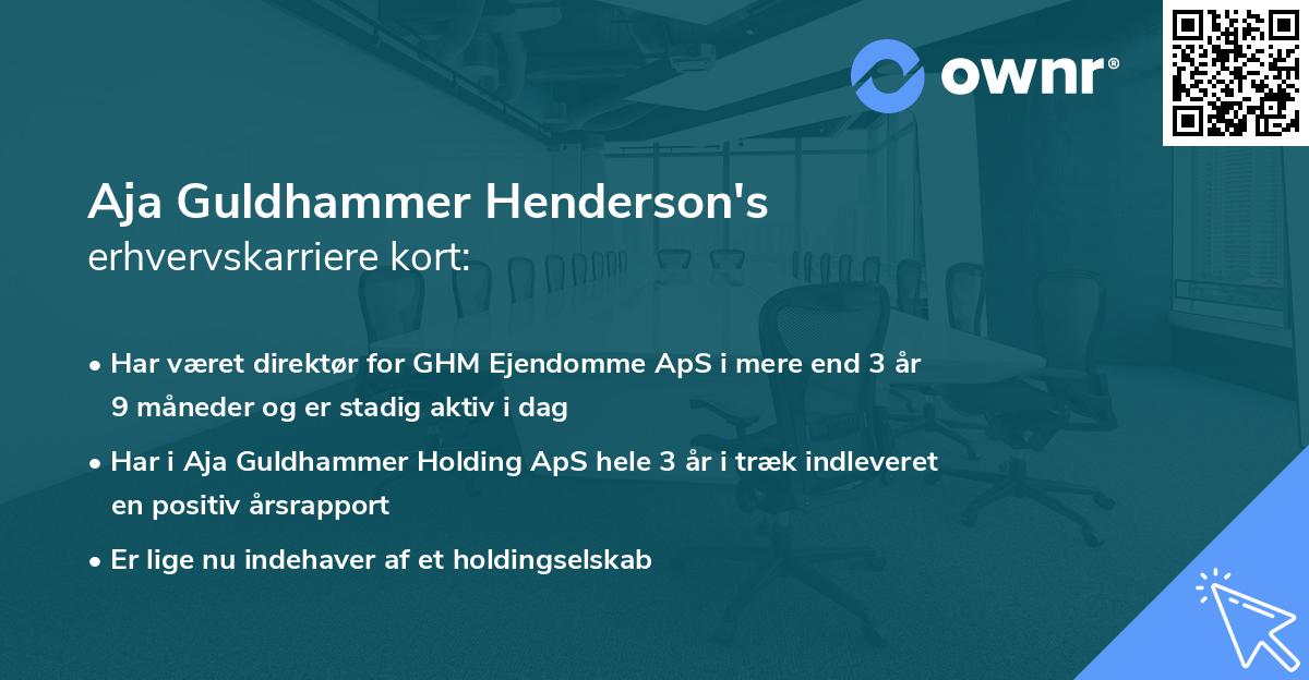 Aja Guldhammer Henderson's erhvervskarriere kort