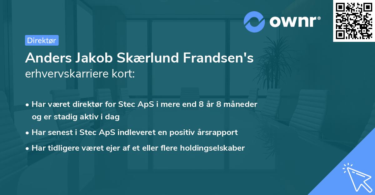 Anders Jakob Skærlund Frandsen's erhvervskarriere kort