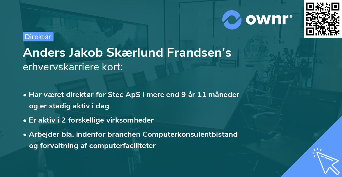 Anders Jakob Skærlund Frandsen's erhvervskarriere kort