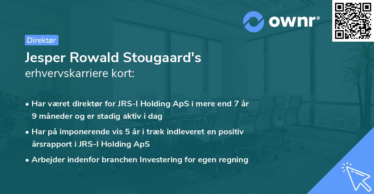 Jesper Rowald Stougaard's erhvervskarriere kort