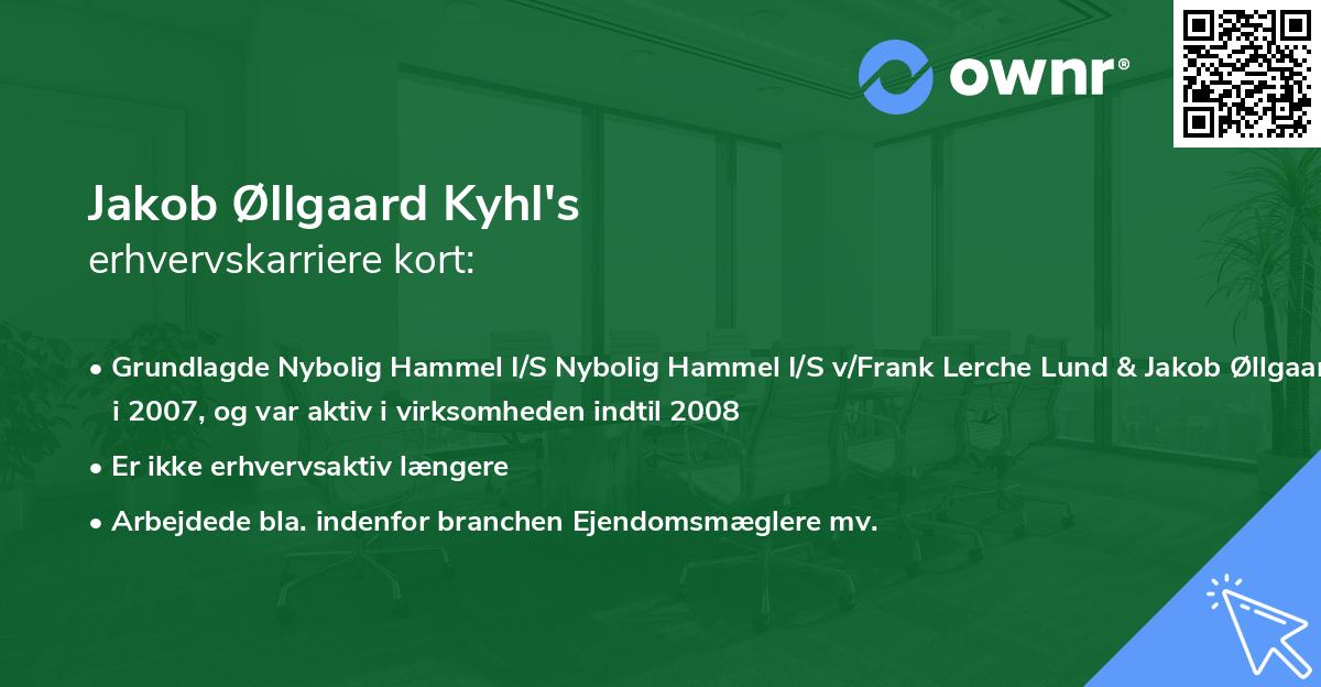Jakob Øllgaard Kyhl's erhvervskarriere kort