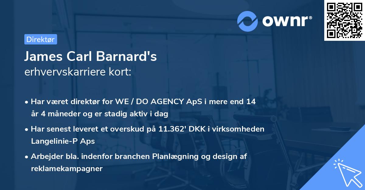 James Carl Barnard's erhvervskarriere kort