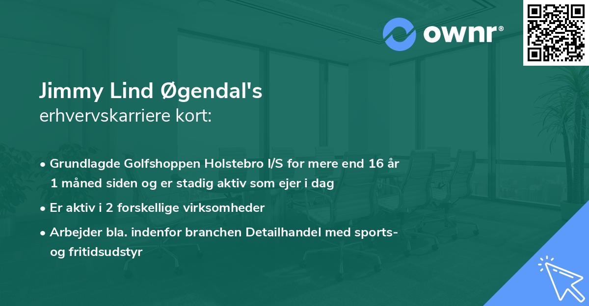 Jimmy Lind Øgendal's erhvervskarriere kort
