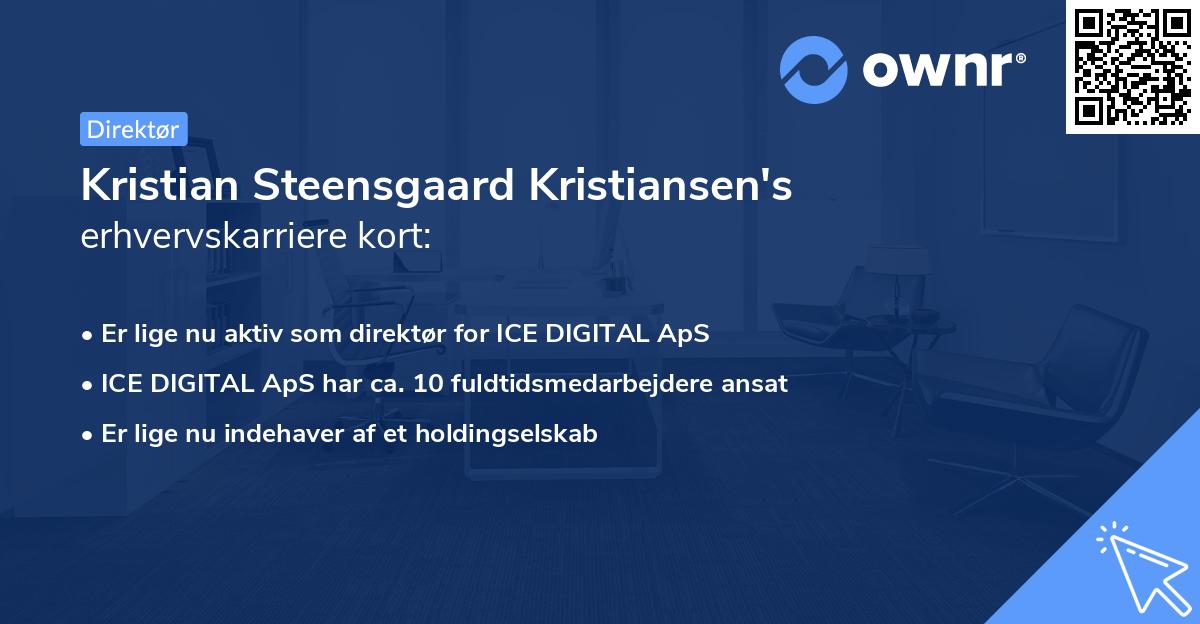 Kristian Steensgaard Kristiansen's erhvervskarriere kort