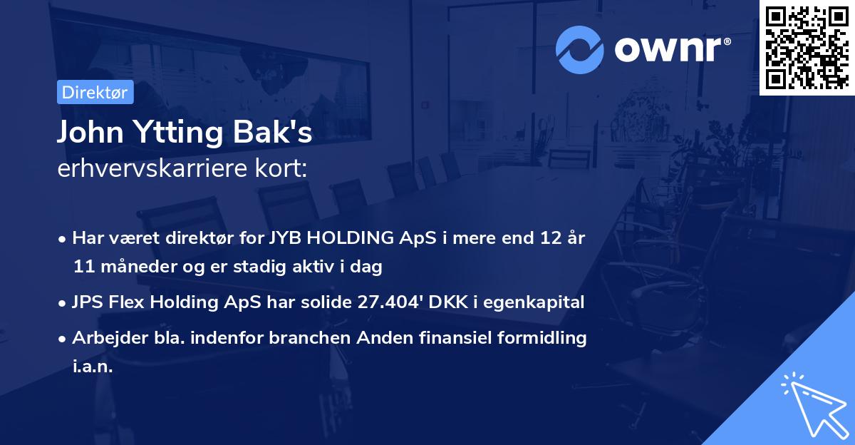 John Ytting Bak's erhvervskarriere kort