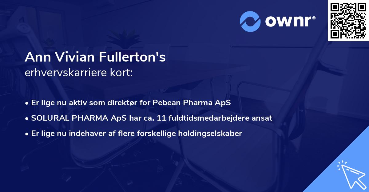 Ann Vivian Fullerton's erhvervskarriere kort