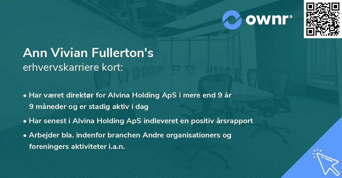 Ann Vivian Fullerton's erhvervskarriere kort