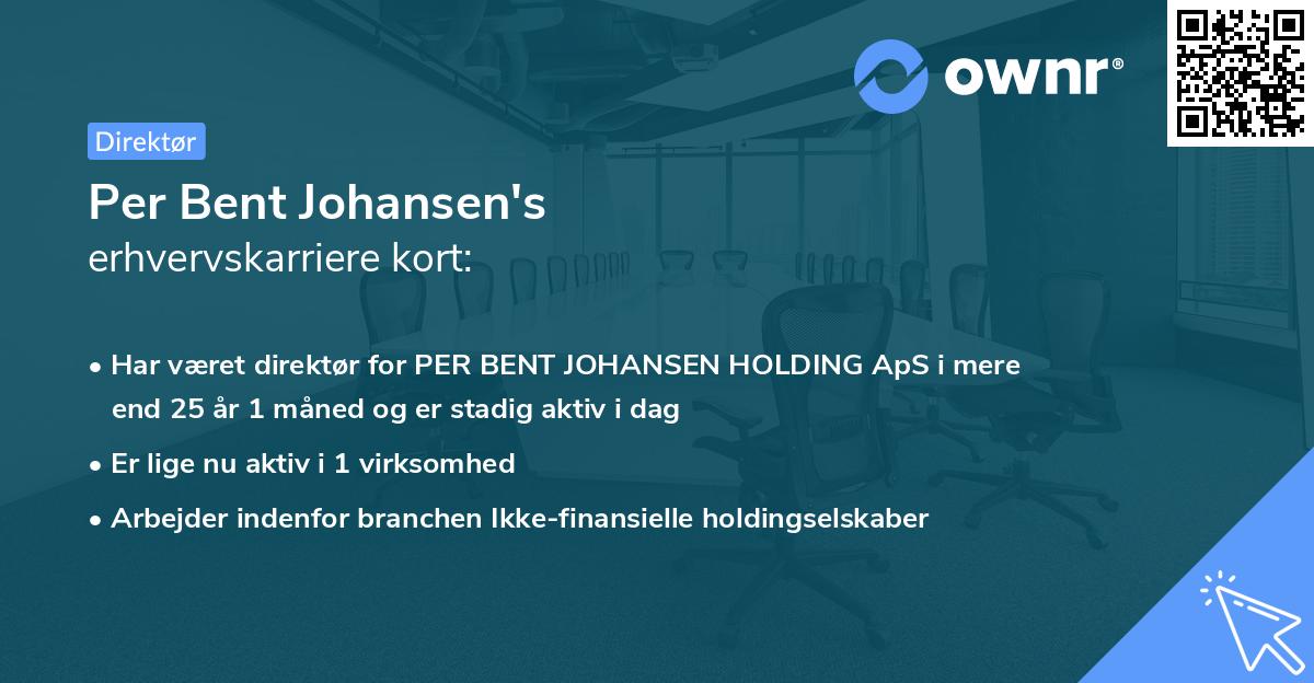 Per Bent Johansen's erhvervskarriere kort