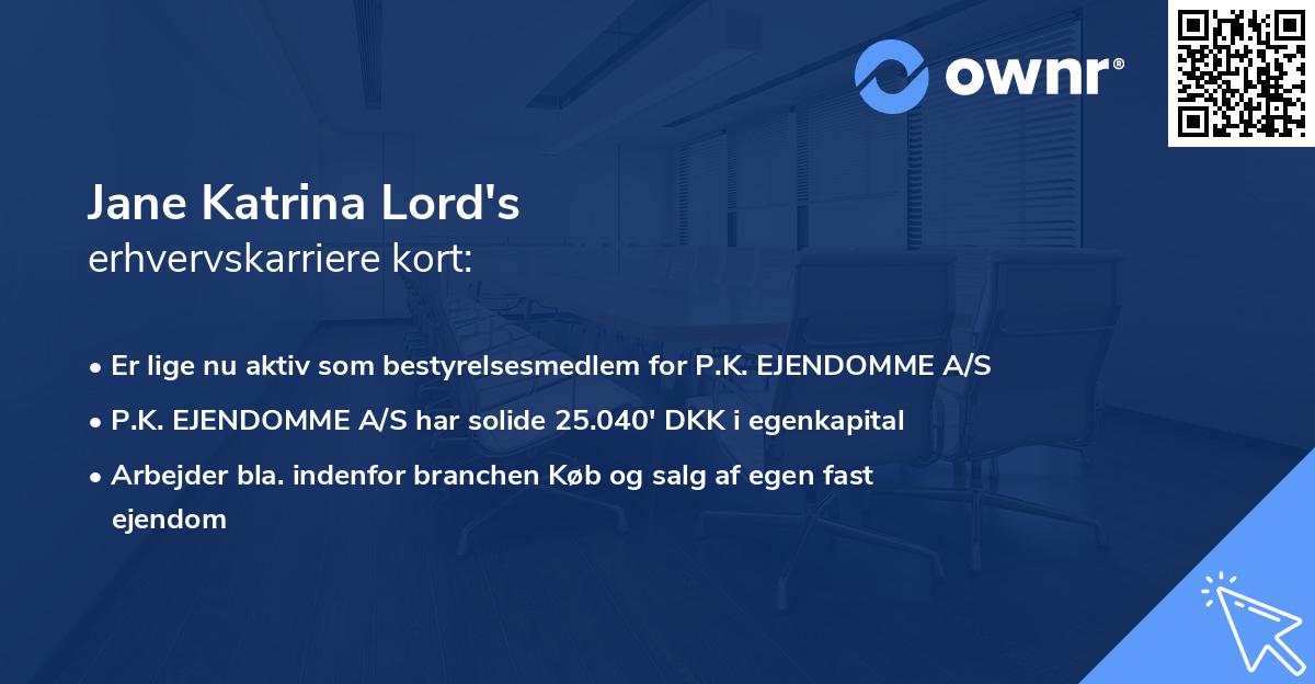 Jane Katrina Lord's erhvervskarriere kort