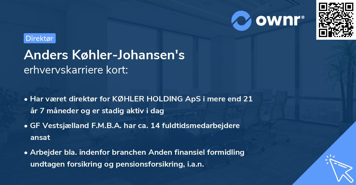 Anders Køhler-Johansen's erhvervskarriere kort