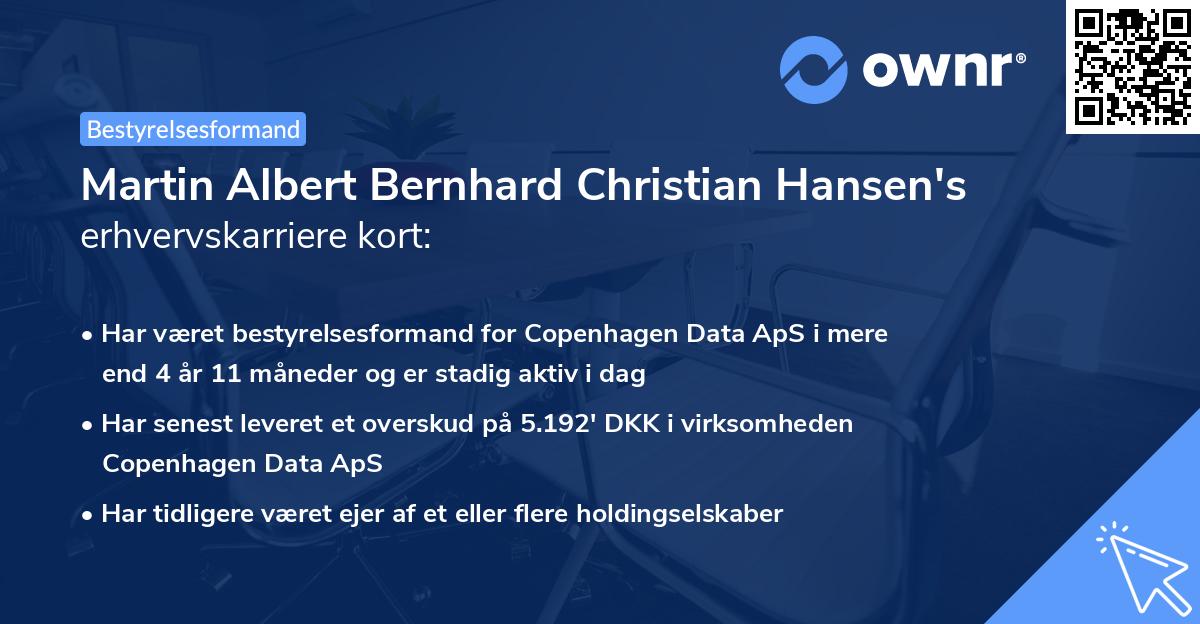 Martin Albert Bernhard Christian Hansen's erhvervskarriere kort