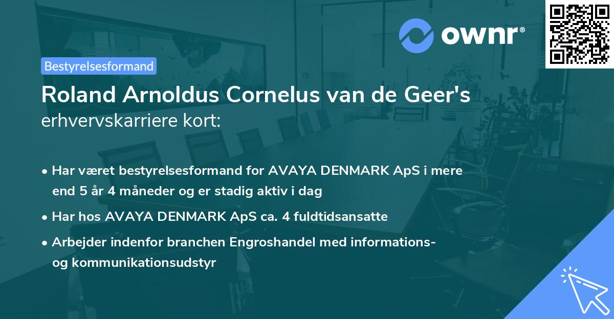 Roland Arnoldus Cornelus van de Geer's erhvervskarriere kort