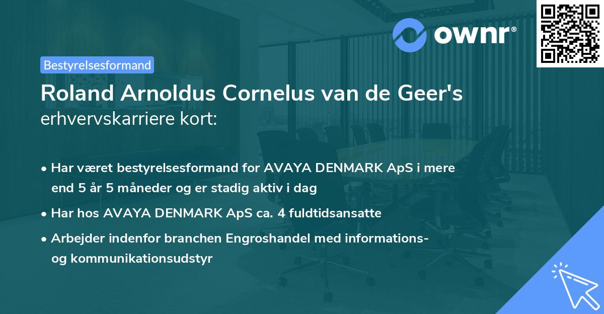 Roland Arnoldus Cornelus van de Geer's erhvervskarriere kort