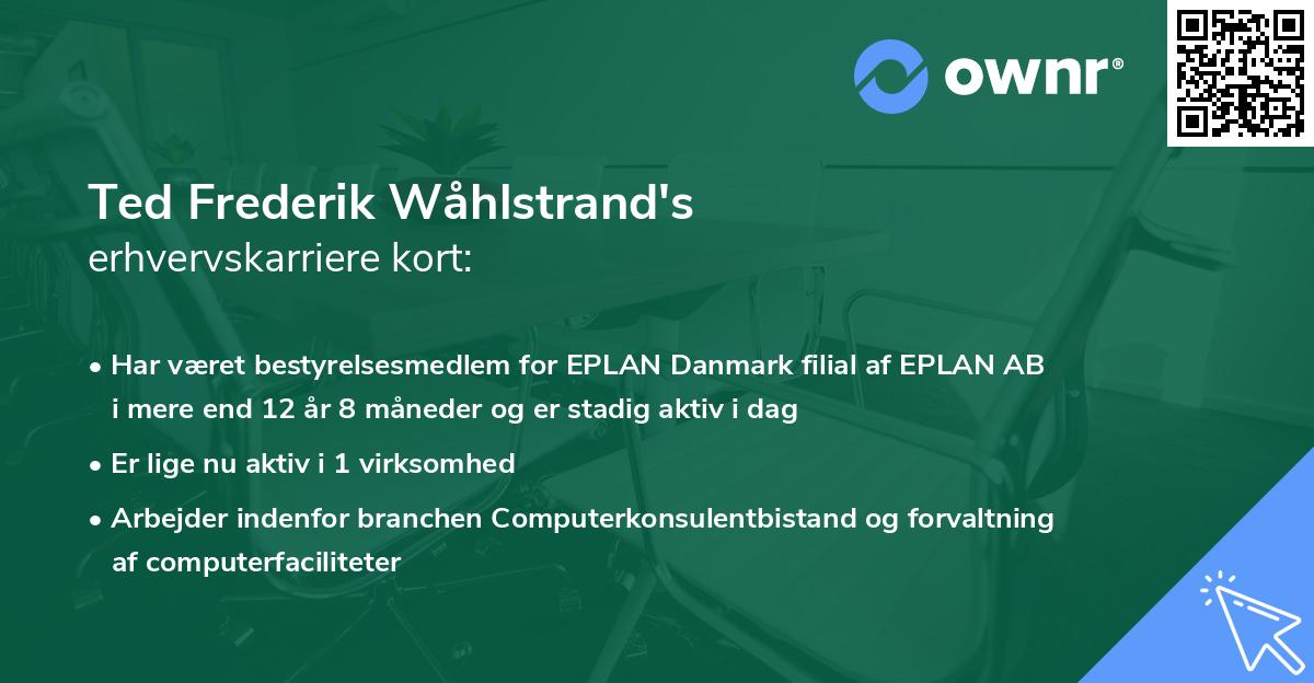 Ted Frederik Wåhlstrand's erhvervskarriere kort