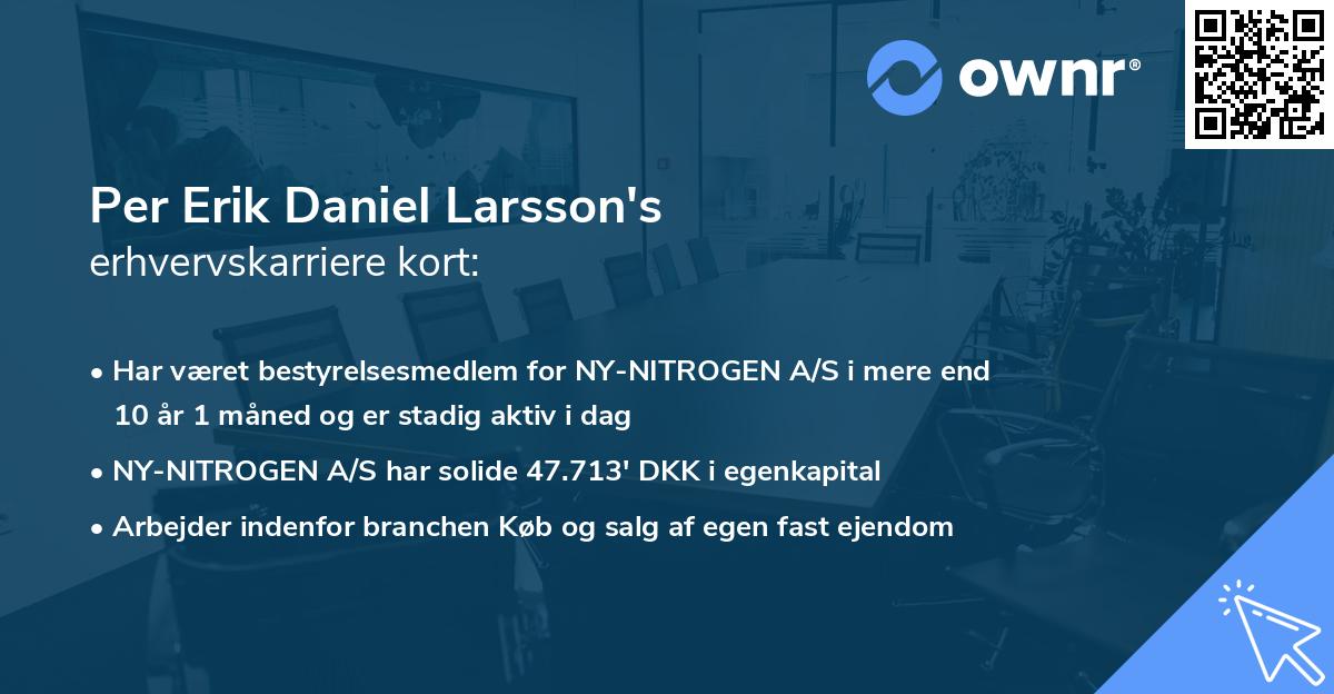 Per Erik Daniel Larsson's erhvervskarriere kort