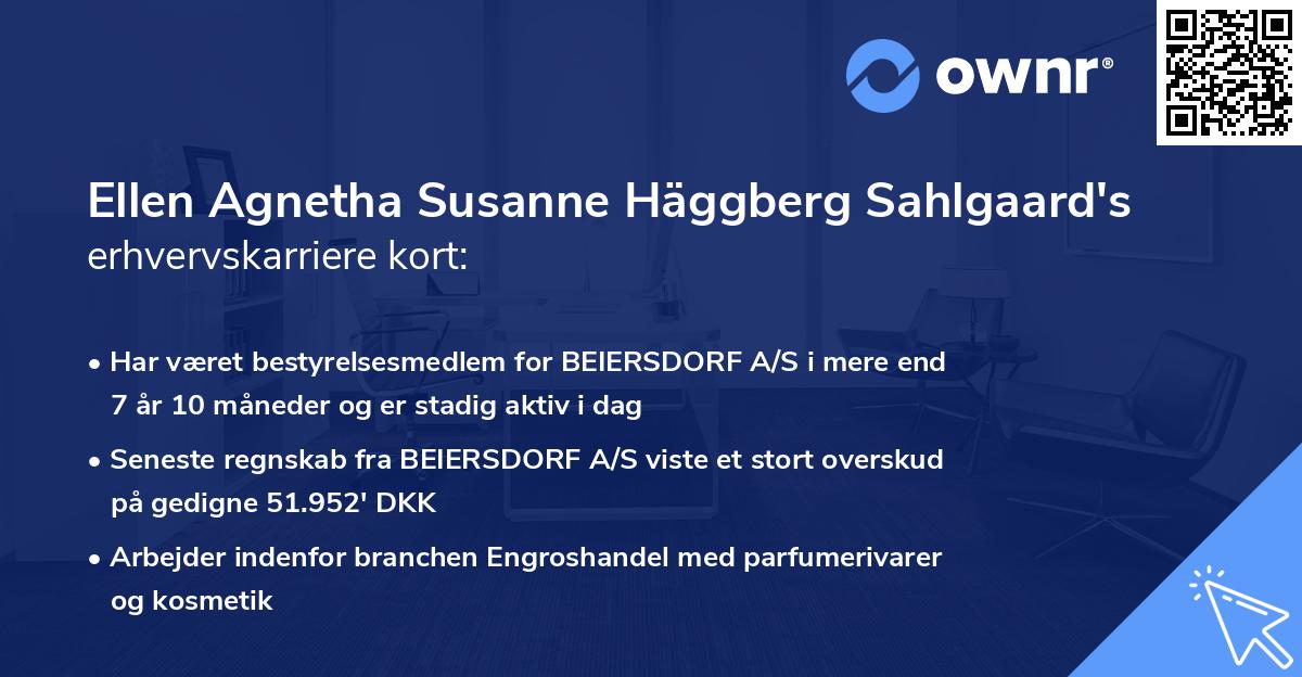 Ellen Agnetha Susanne Häggberg Sahlgaard's erhvervskarriere kort