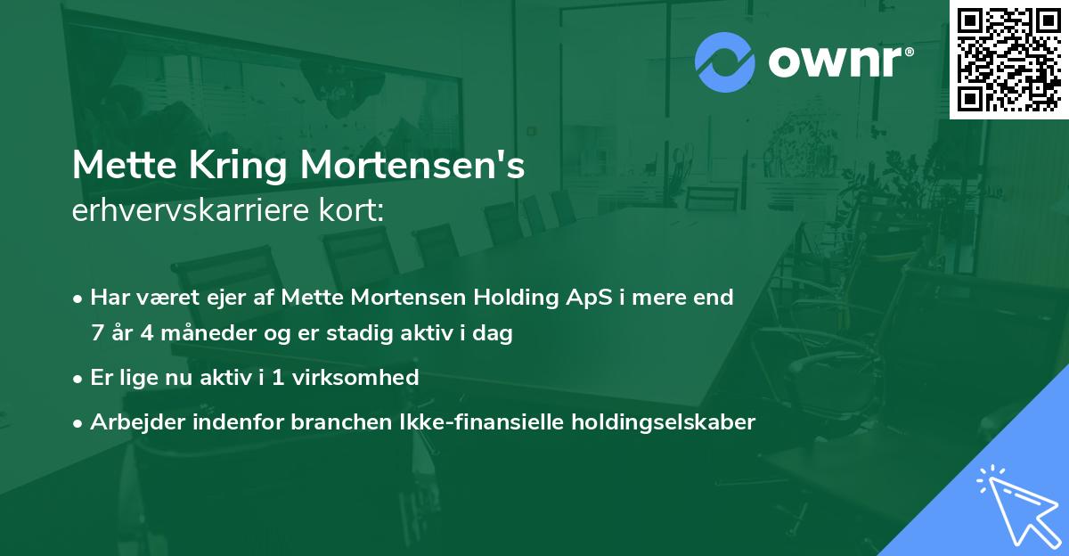 Mette Kring Mortensen's erhvervskarriere kort