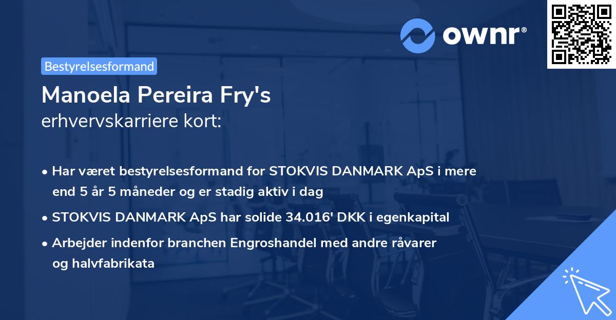 Manoela Pereira Fry's erhvervskarriere kort