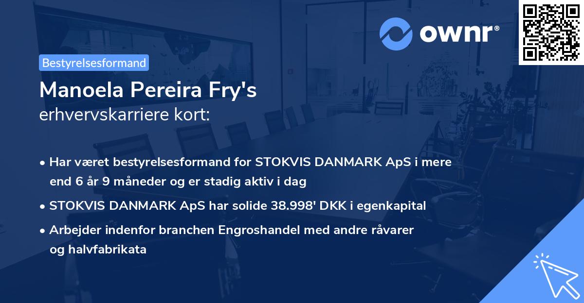 Manoela Pereira Fry's erhvervskarriere kort