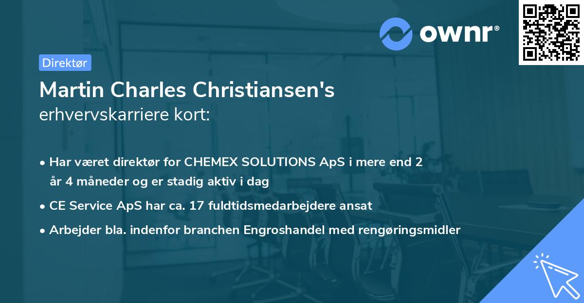 Martin Charles Christiansen's erhvervskarriere kort