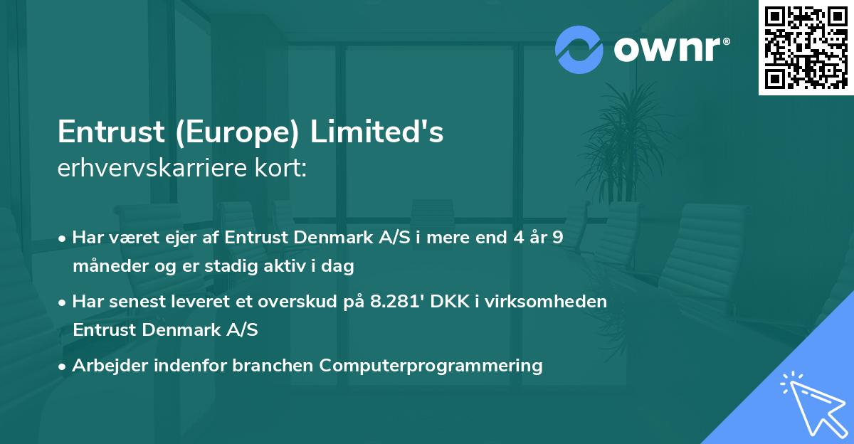 Entrust (Europe) Limited's erhvervskarriere kort