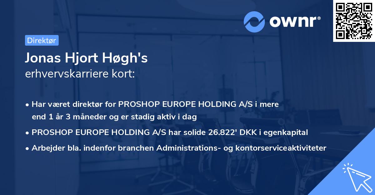 Jonas Hjort Høgh's erhvervskarriere kort