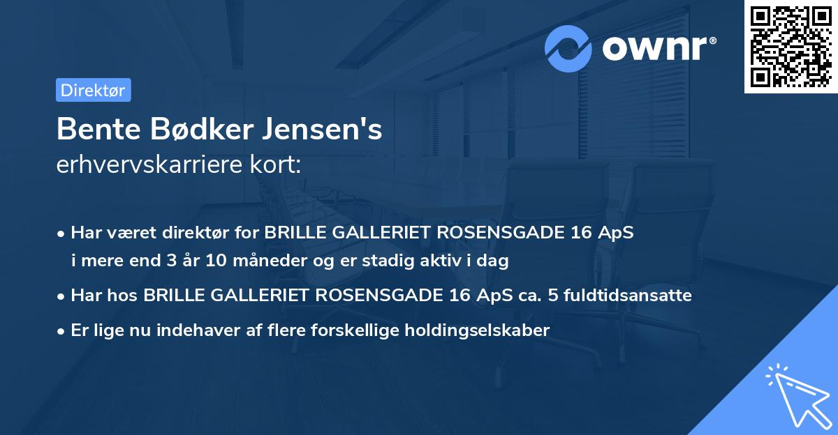 Bente Bødker Jensen's erhvervskarriere kort