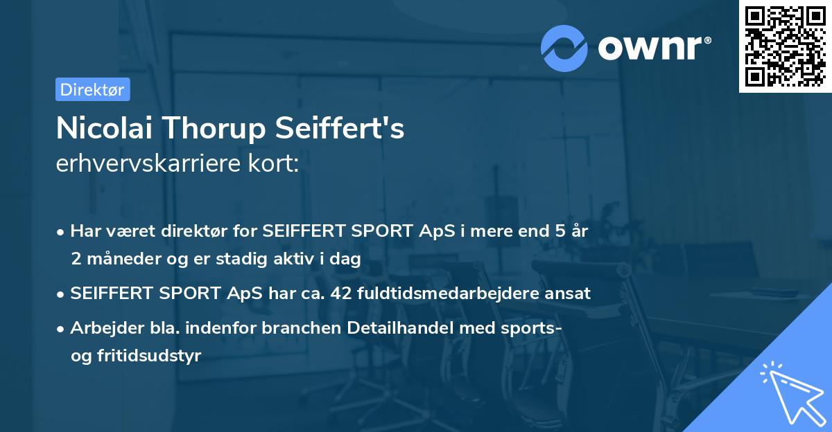 Nicolai Thorup Seiffert's erhvervskarriere kort