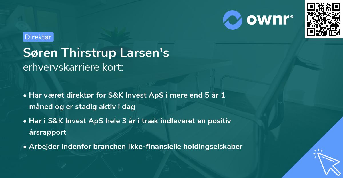 Søren Thirstrup Larsen's erhvervskarriere kort