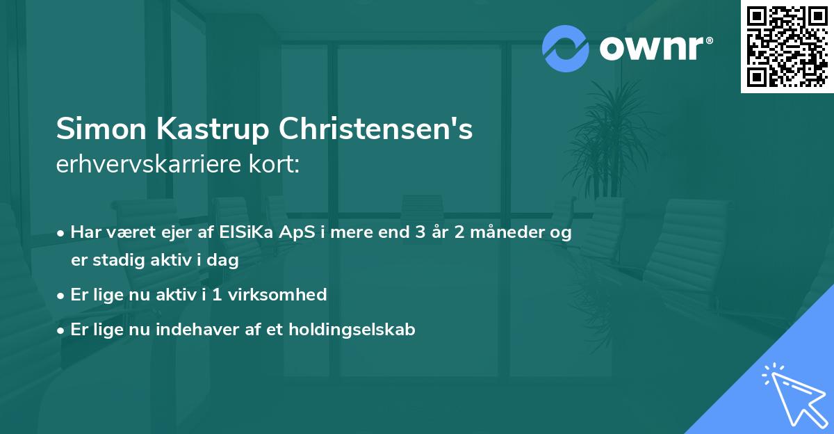 Simon Kastrup Christensen's erhvervskarriere kort