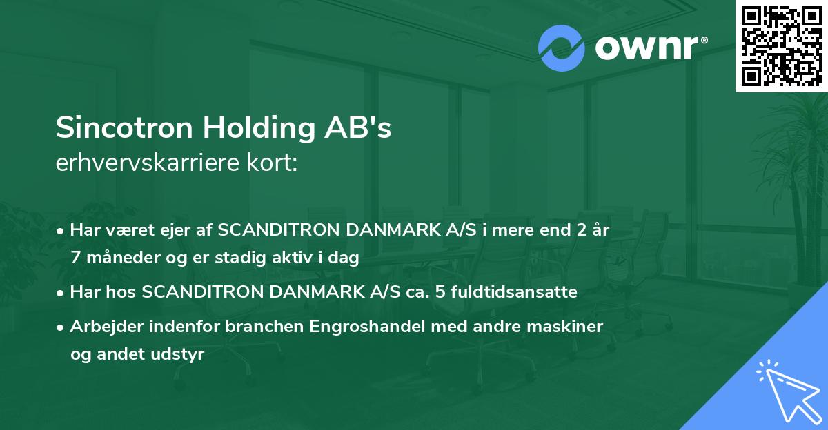 Sincotron Holding AB's erhvervskarriere kort