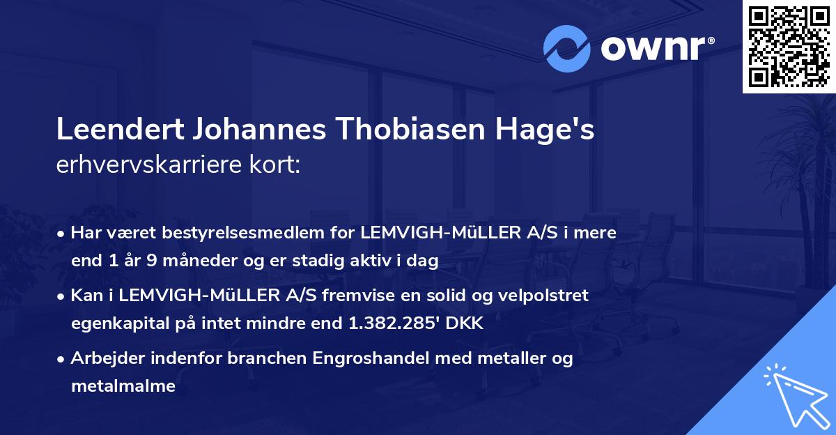 Leendert Johannes Thobiasen Hage's erhvervskarriere kort