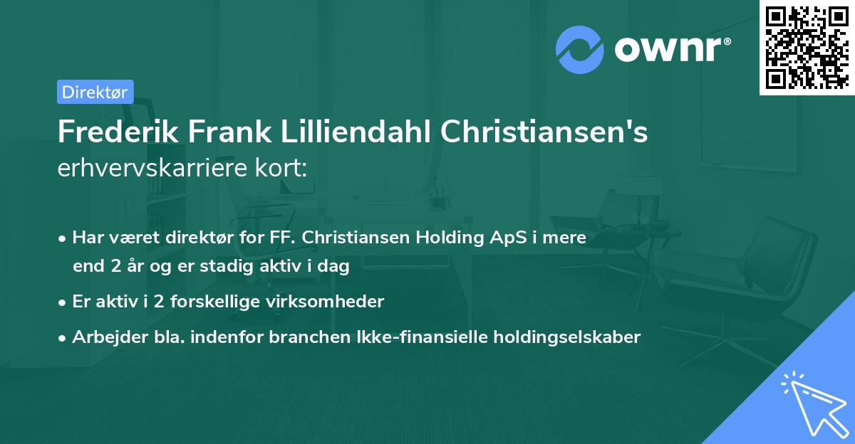 Frederik Frank Lilliendahl Christiansen's erhvervskarriere kort