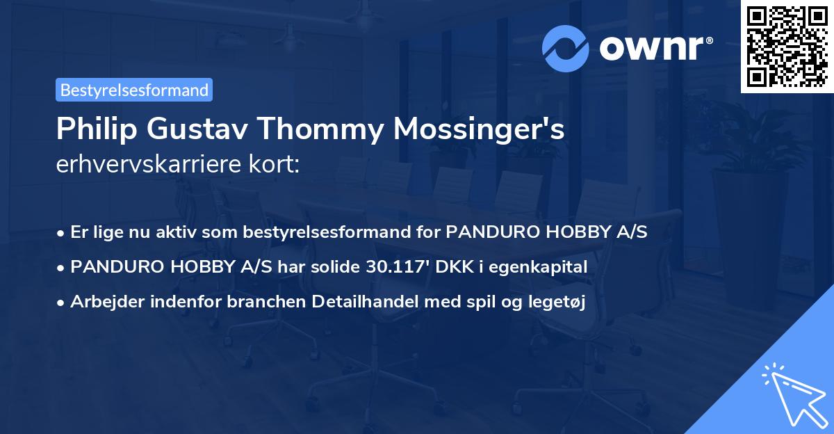 Philip Gustav Thommy Mossinger's erhvervskarriere kort