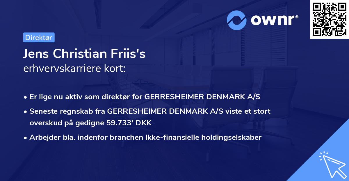 Jens Christian Friis's erhvervskarriere kort