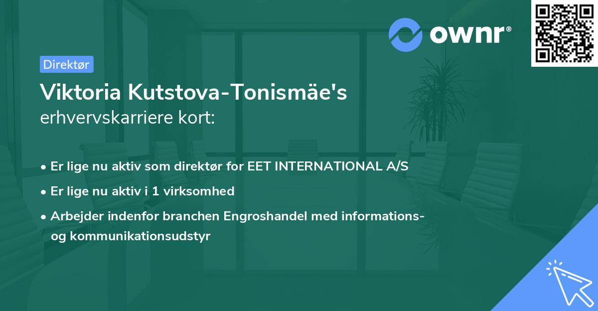 Viktoria Kutstova-Tonismäe's erhvervskarriere kort