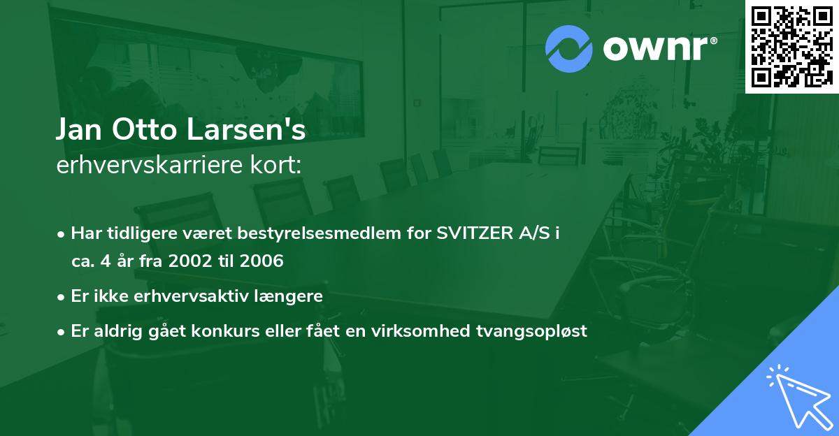 Jan Otto Larsen's erhvervskarriere kort
