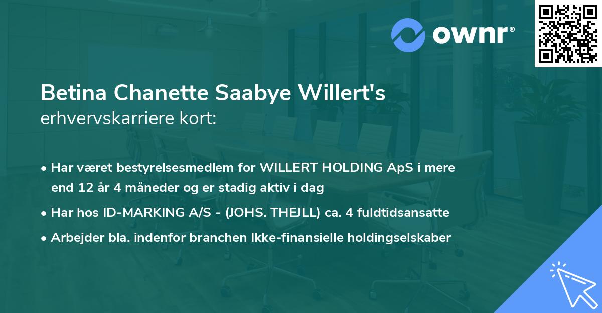 Betina Chanette Saabye Willert's erhvervskarriere kort