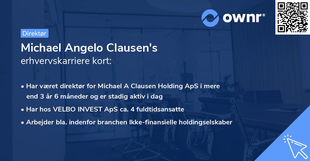 Michael Angelo Clausen's erhvervskarriere kort