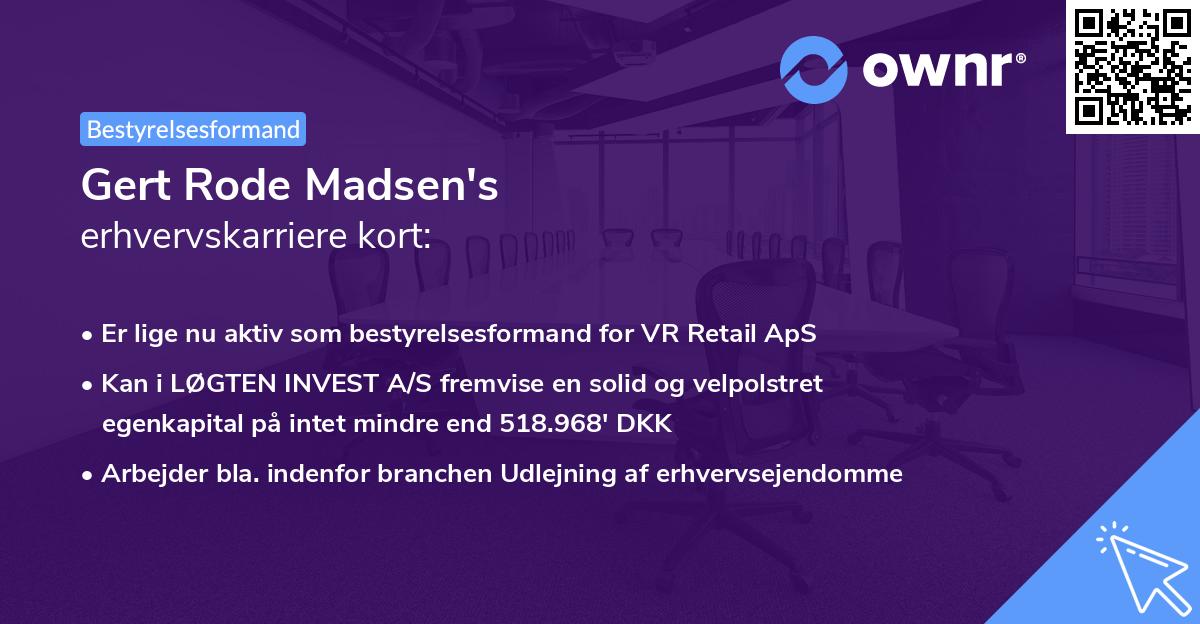 Gert Rode Madsen's erhvervskarriere kort
