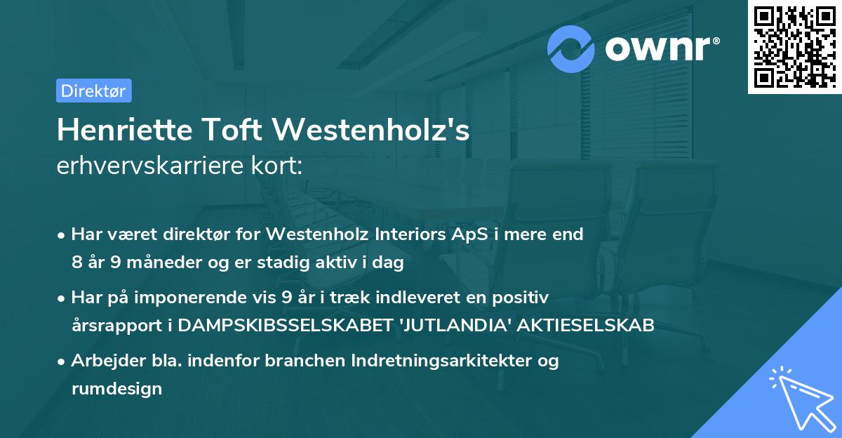 Henriette Toft Westenholz's erhvervskarriere kort