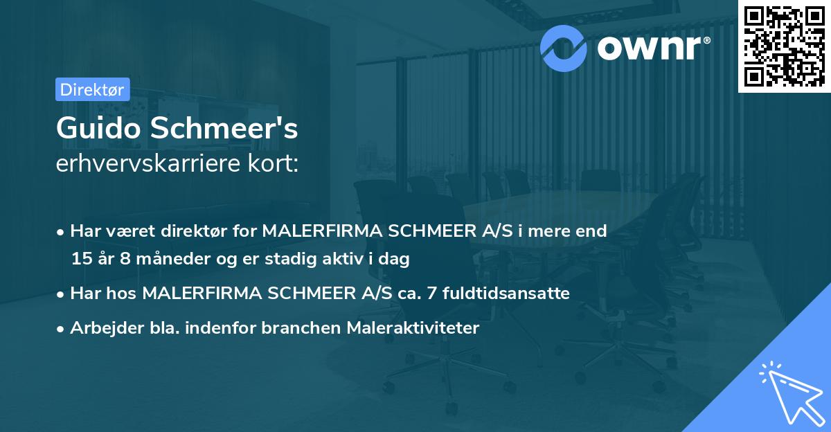 Guido Schmeer's erhvervskarriere kort