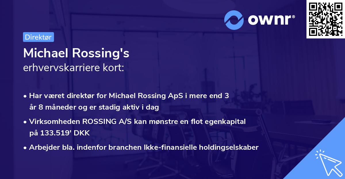 Michael Rossing's erhvervskarriere kort
