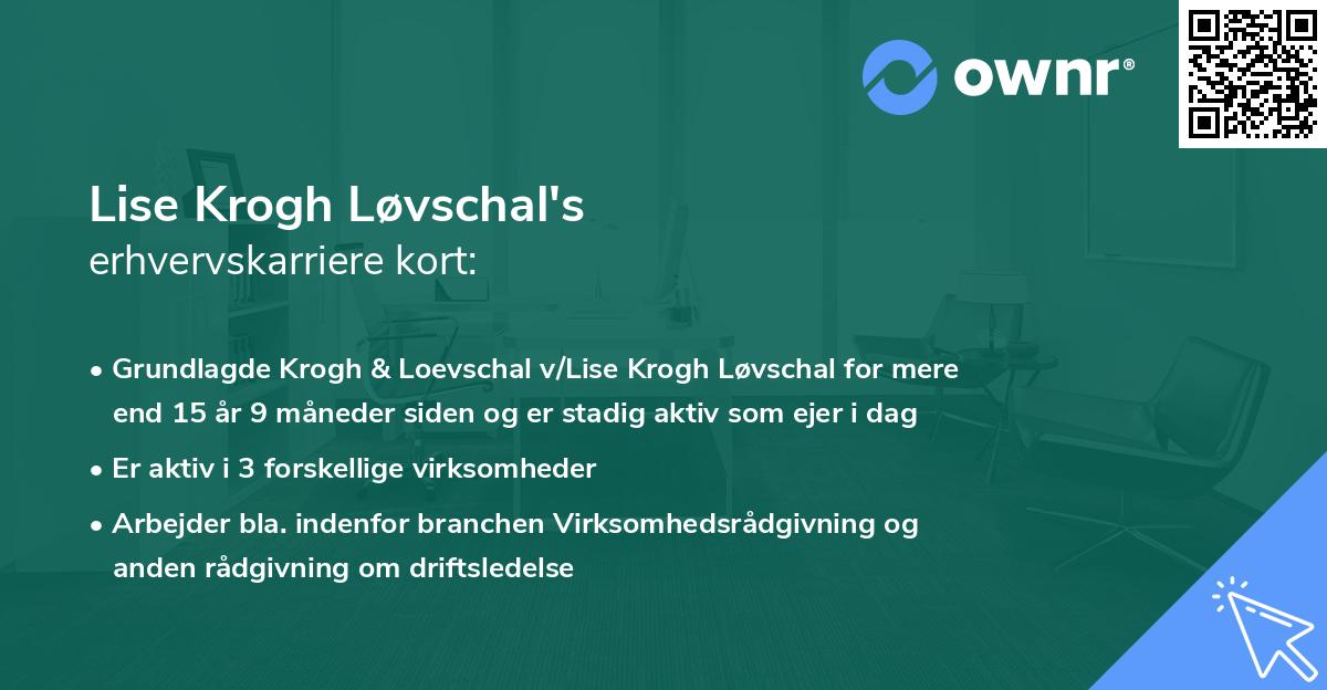 Lise Krogh Løvschal's erhvervskarriere kort