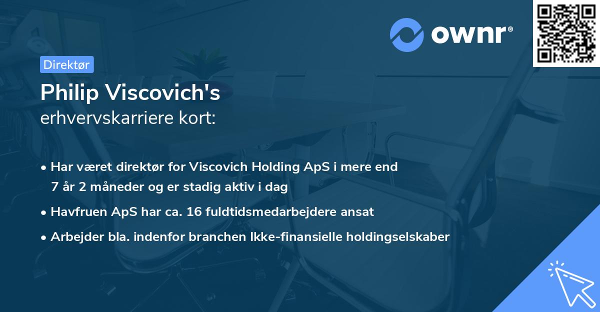 Philip Viscovich's erhvervskarriere kort