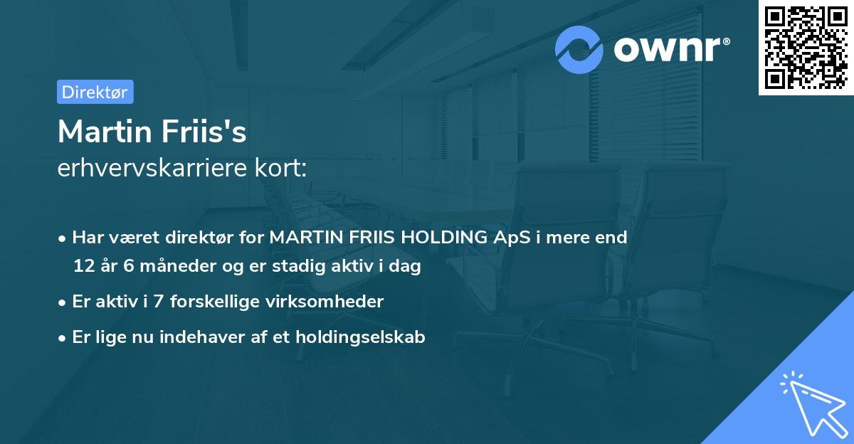 Martin Friis's erhvervskarriere kort