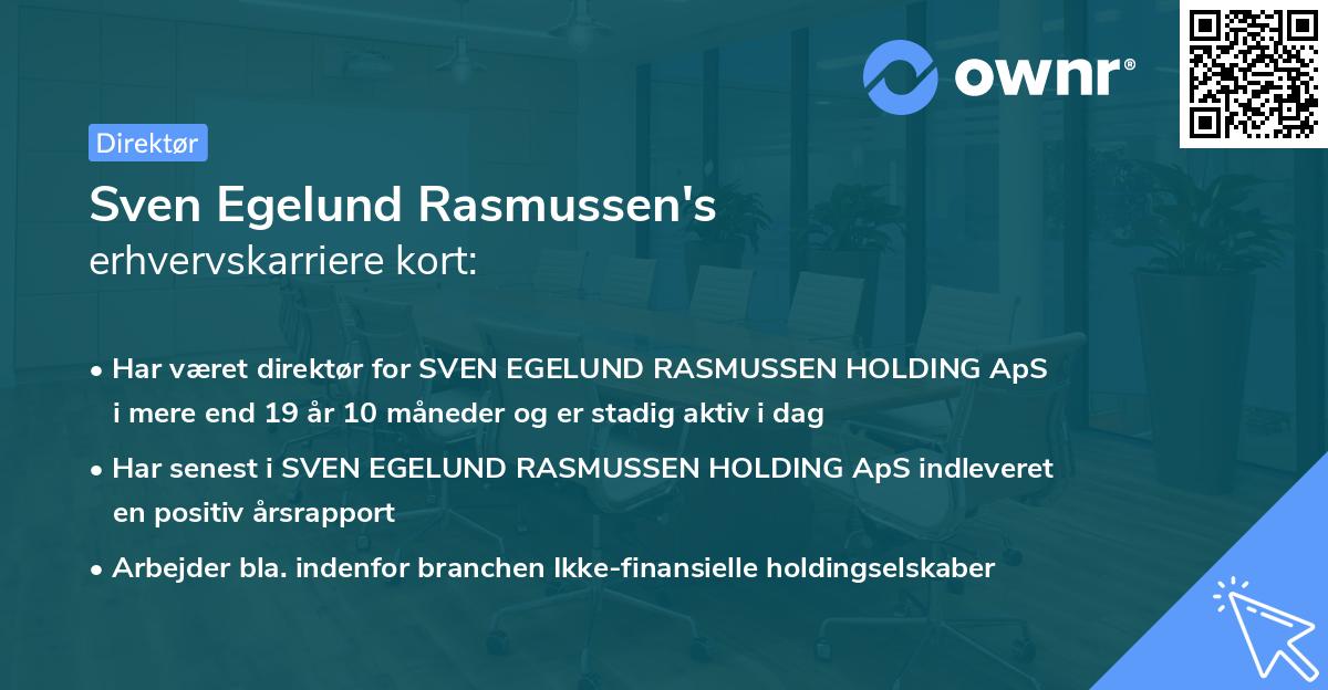 Sven Egelund Rasmussen's erhvervskarriere kort