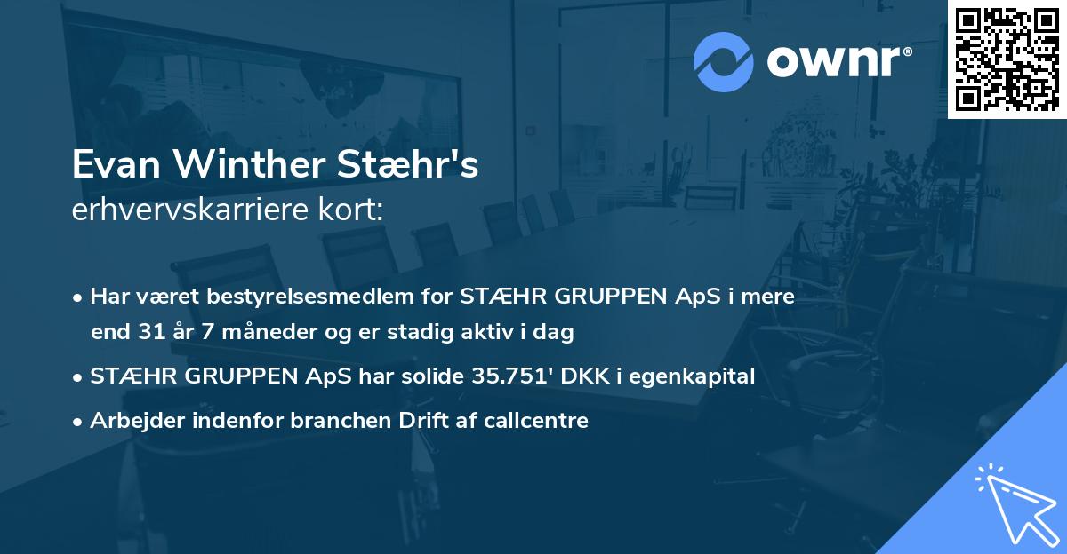 Evan Winther Stæhr's erhvervskarriere kort