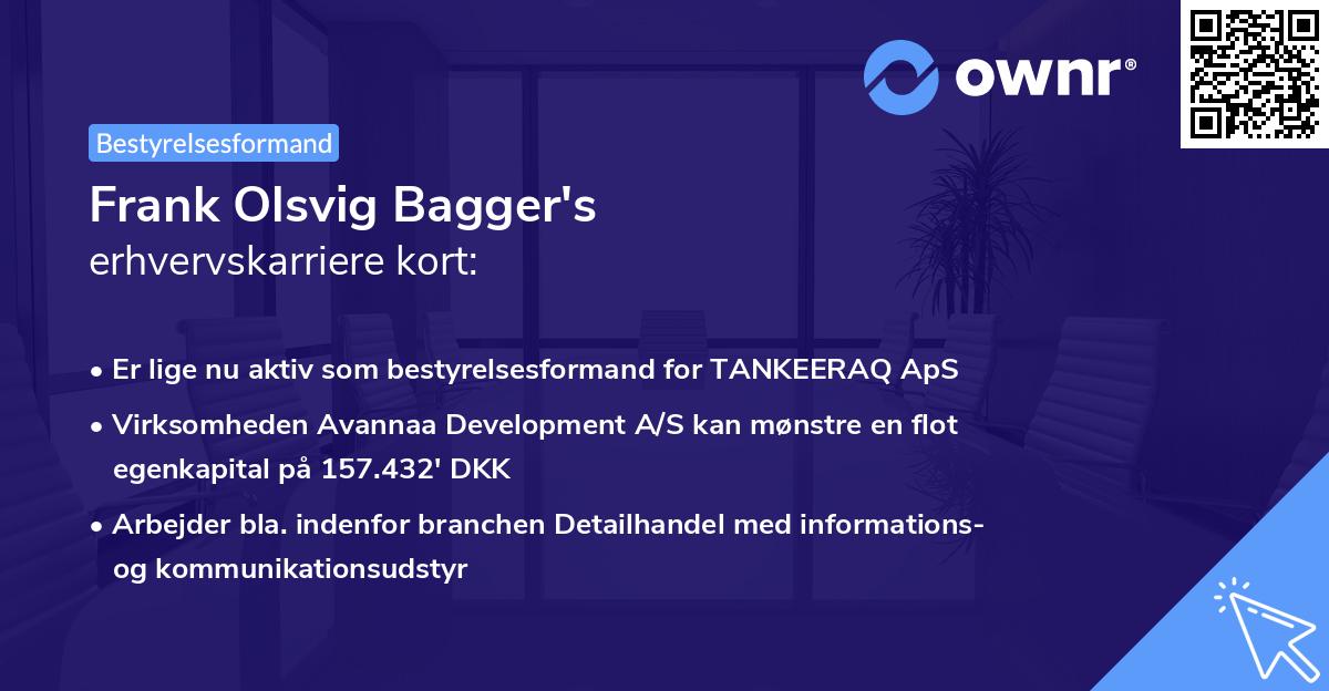 Frank Olsvig Bagger's erhvervskarriere kort