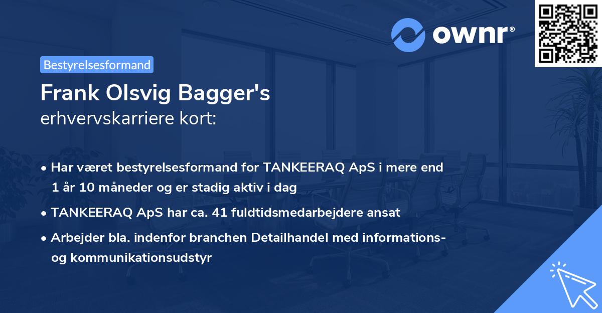 Frank Olsvig Bagger's erhvervskarriere kort